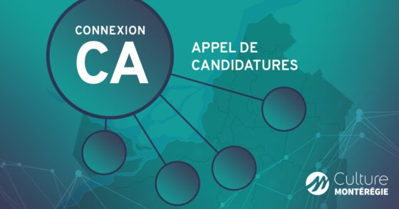 À la recherche d’organismes culturels et de bénévoles de compétences pour le 5e événement de Connexion CA