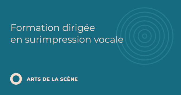 Formation dirigée en surimpression vocale (3.46)